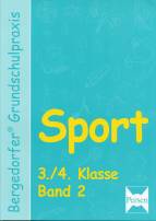 Bergedorfer Grundschulpraxis: Sport 3./4. Klasse. Band 2