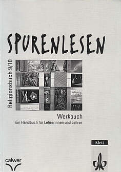 Spurenlesen Religionsbuch 

9/10  - Werkbuch